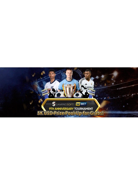  WBET x GamingSoft 9TH Anniversary Special Tournament！